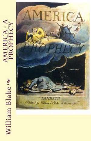 America - A Prophecy de William Blake