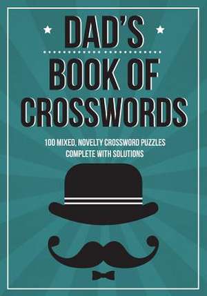 Dad's Book of Crosswords de Clarity Media