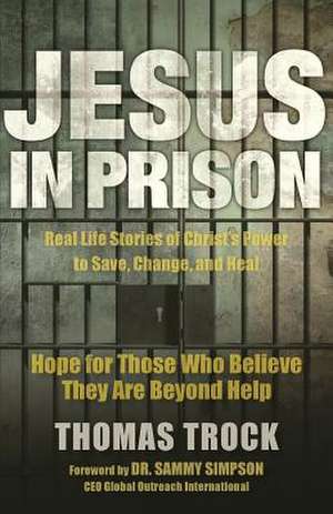 Jesus in Prison de Thomas Trock