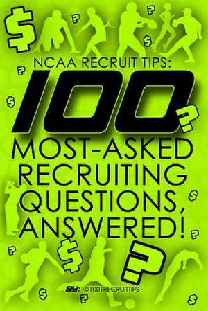 NCAA Recruit Tips de 1. 0001 Recruit Tips