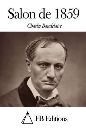 Salon de 1859 de Charles P. Baudelaire