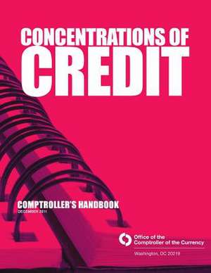 Concentrations of Credit de Office of the Comptroller of the Currenc