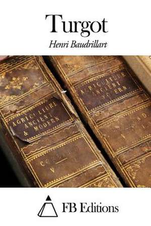 Turgot de Henri Baudrillart