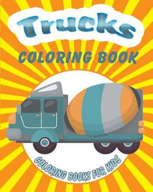 Trucks Coloring Book de Neil Masters