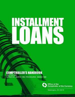 Installment Loans de Comptroller of the Currency Administrato