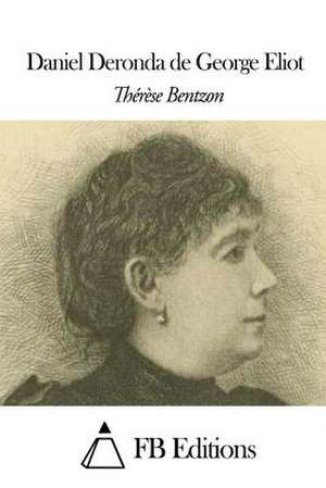 Daniel Deronda de George Eliot de Therese Bentzon