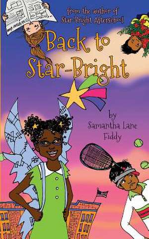 Back to Star-Bright de Samantha Lane Fiddy