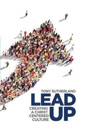 Lead Up de Tony Sutherland