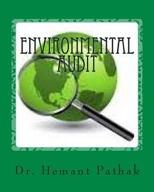 Environmental Audit de Dr Hemant Pathak