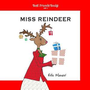 Miss Reindeer de Rita Maneri