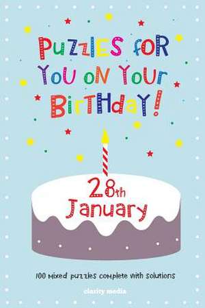 Puzzles for You on Your Birthday - 28th January de Clarity Media