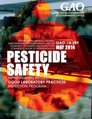 Pesticide Safety de United States Government Accountability