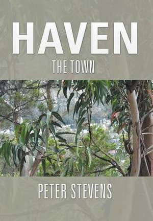 Haven de Peter Stevens