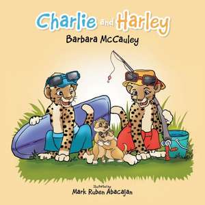 Charlie and Harley de Barbara McCauley