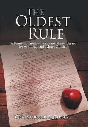 The Oldest Rule de Christopher Gilbert
