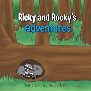 Ricky and Rocky's Adventures de Sally a. Allen