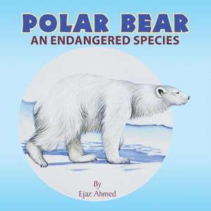 Polar Bear de Ejaz Ahmed