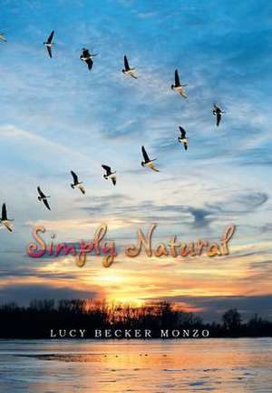 Simply Natural de Lucy Becker Monzo