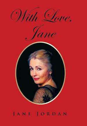 With Love, Jane de Jane Jordan