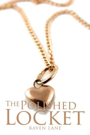 The Polished Locket de Raven Lane