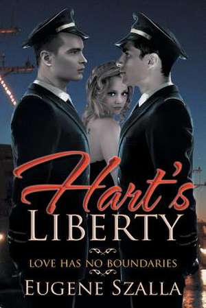 Hart's Liberty de Eugene Szalla