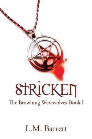 Stricken de L. M. Barrett