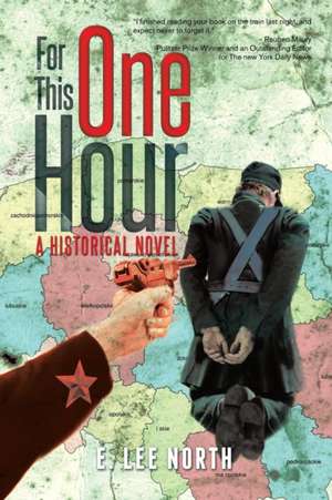 For This One Hour de E. Lee North