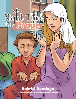 Night Time Prayer de Gabriel Santiago