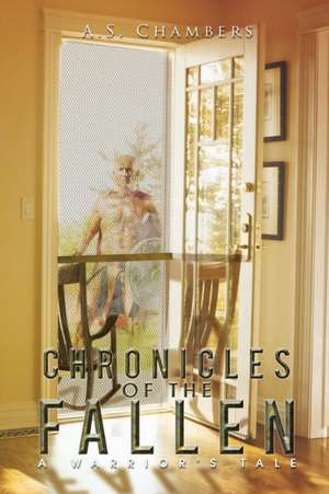 Chronicles of the Fallen de A. S. Chambers