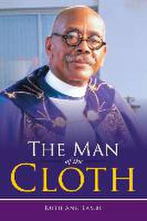 The Man of the Cloth de Ruth Ann Lambe