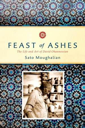 Feast of Ashes de Sato Moughalian