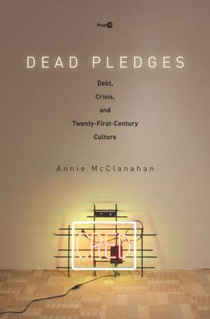 Dead Pledges de Annie McClanahan