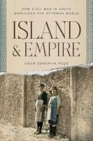 Island and Empire de U& Peçe