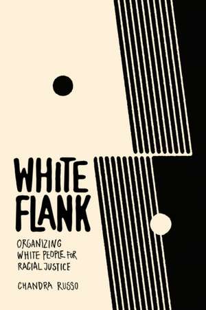 White Flank de Chandra Russo