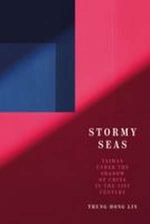 Stormy Seas de Thung-Hong Lin