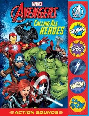 Marvel Avengers: Calling All Heroes Action Sounds Sound Book de Pi Kids