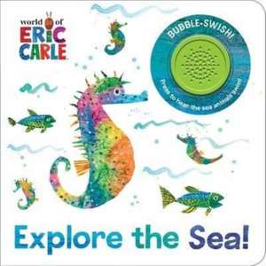 World of Eric Carle: Explore the Sea! Sound Book de Pi Kids