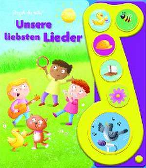 Unsere liebsten Lieder - Liederbuch mit Sound - Pappbilderbuch mit 6 Melodien de Phoenix International Publications Germany GmbH