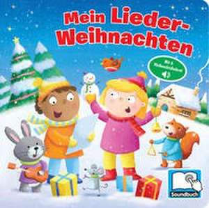 Mein Lieder-Weihnachten - Liederbuch mit 6 integrierten Melodien - Soundbuch für Kinder ab 18 Monaten de Phoenix International Publications Germany GmbH