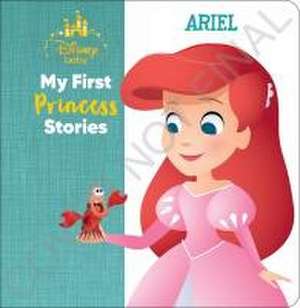 Disney Baby: My First Princess Stories Ariel de Nicola Deschamps