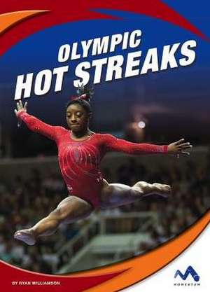 Olympic Hot Streaks de Ryan Williamson