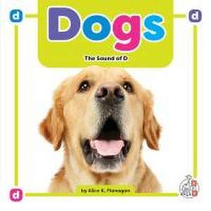 Dogs de Alice K Flanagan