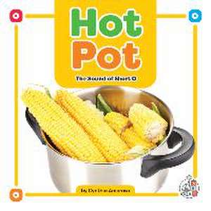 Hot Pot de Cynthia Amoroso