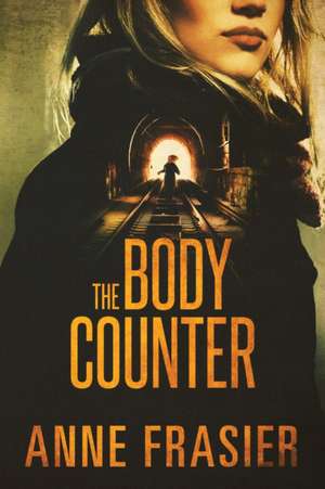 The Body Counter de Anne Frasier