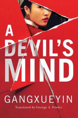 A Devil's Mind de Gangxueyin