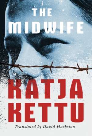 The Midwife de Katja Kettu