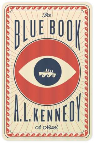 The Blue Book de A. L. Kennedy