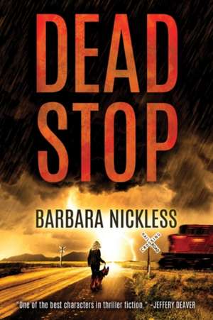 Dead Stop de Barbara Nickless