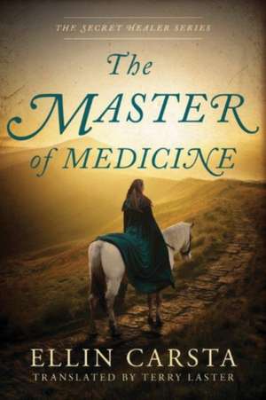 The Master of Medicine de Ellin Carsta