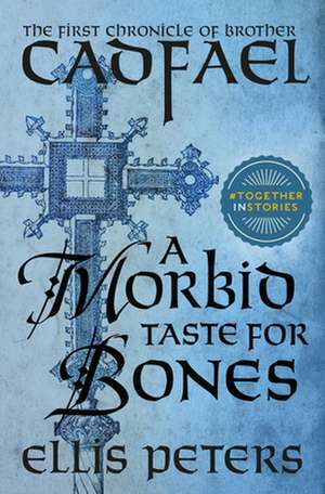 A Morbid Taste for Bones de Ellis Peters